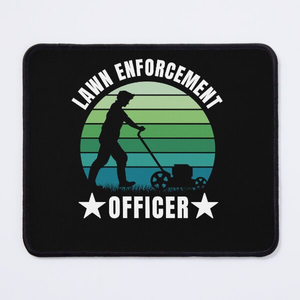 Item preview, Dad Lawn Mower Enforcement Officer Sexy Mow it designed and sold by DadJokeDescript.
