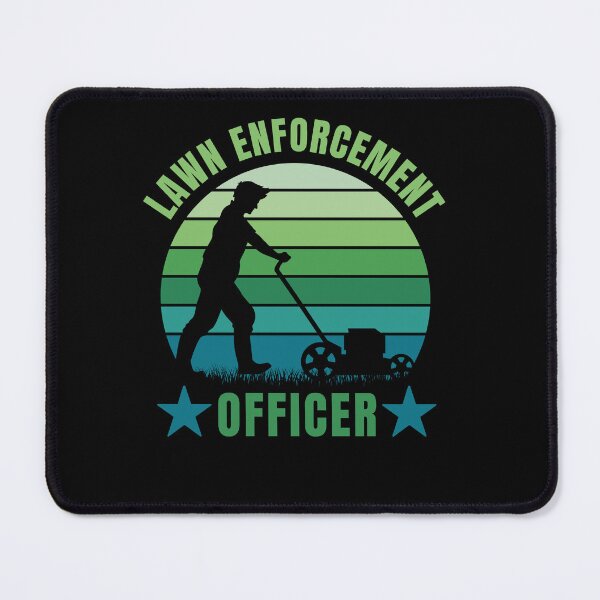 Item preview, Dad Lawn Mower Enforcement Officer Sexy Mow it designed and sold by DadJokeDescript.