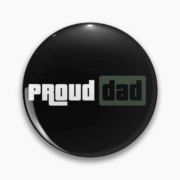 Item preview, "...Proud Dad..." designed and sold by CreArtorium.