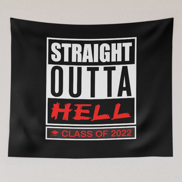 Item preview, Straight Outta High School (Hell) Class Of 2022  funny Graduation (Grad) gift  designed and sold by blackwolfpixels.