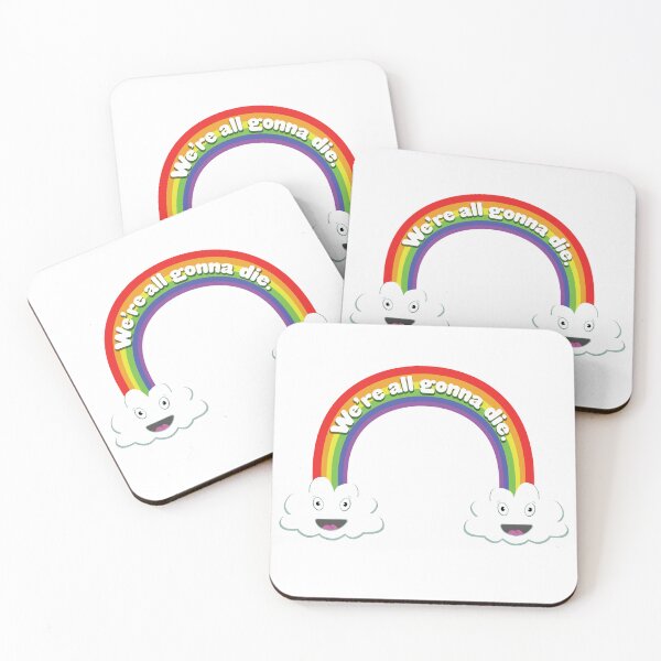 Artikelvorschau, We're all gonna die rainbow entworfen und verkauft von AmyKateism.