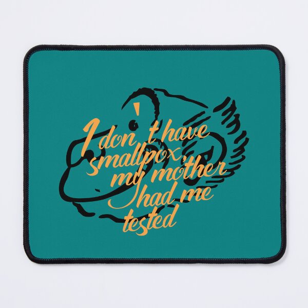 Item preview, I don't have smallpox, my mother had me tested, Funny Cool Best color art designed and sold by artdragongift 15.