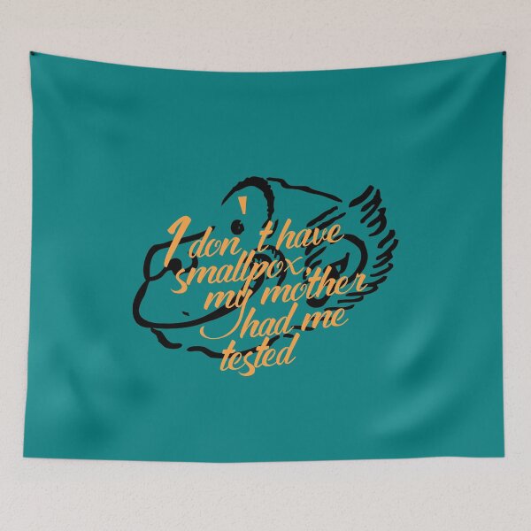 Item preview, I don't have smallpox, my mother had me tested, Funny Cool Best color art designed and sold by artdragongift 15.