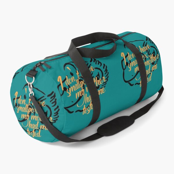 Item preview, I don't have smallpox, my mother had me tested, Funny Cool Best color art designed and sold by artdragongift 15.