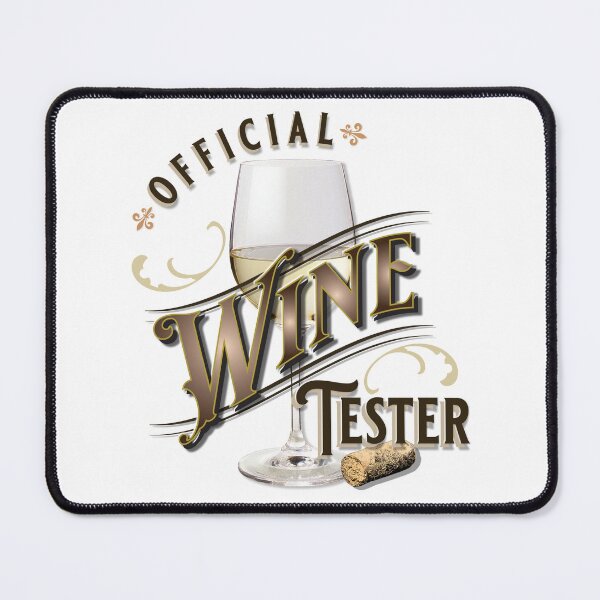 Item preview, Official White Wine Tester designed and sold by JCMCDesigns.