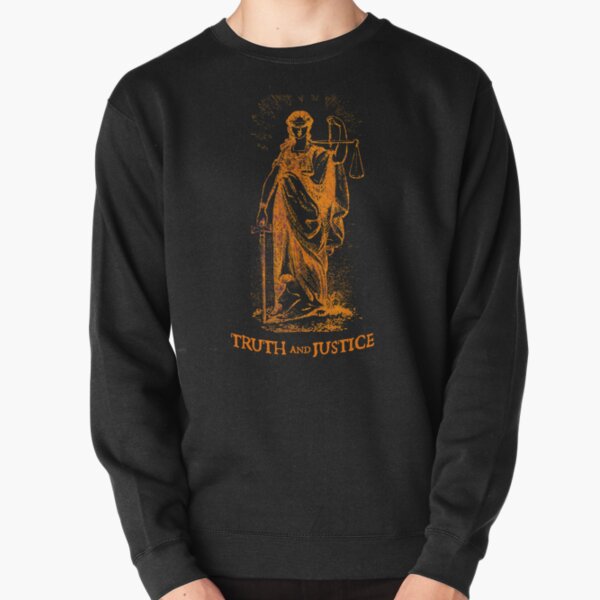 Truth and Lady Justice Pullover Sweatshirt