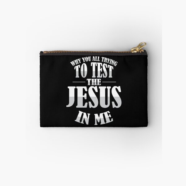 Item preview, Why You All Trying To Test The Jesus In Me hoodie designed and sold by mvernondesigns.