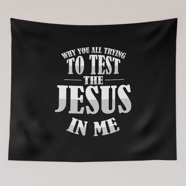 Item preview, Why You All Trying To Test The Jesus In Me hoodie designed and sold by mvernondesigns.
