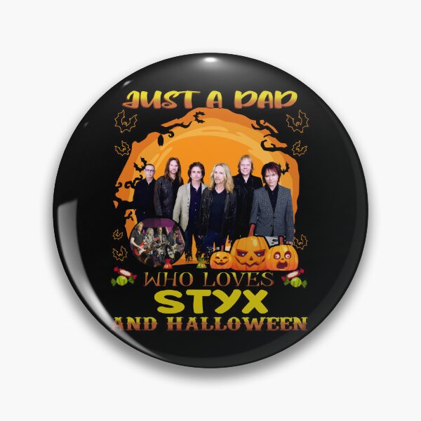 Item preview, Just A Dad Who Loves STYX And Halloween designed and sold by SamanthaRich33.