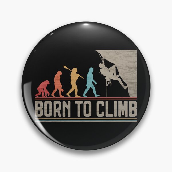 Item preview, Born to Climb Evolution Climbing Funny Rock Climber Bouldering  designed and sold by grinta2021.