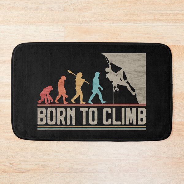 Item preview, Born to Climb Evolution Climbing Funny Rock Climber Bouldering  designed and sold by grinta2021.
