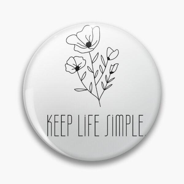 Artikelvorschau, KEEP LIFE SIMPLE entworfen und verkauft von time-to-relax.
