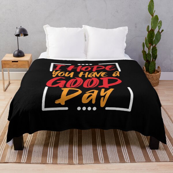 Item preview, I Hope You Have A Good Day Motivational | i hope you have a good day sweatshirt designed and sold by mvernondesigns.