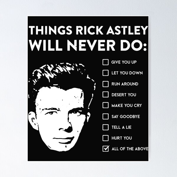 Congrats You Got Rick Rolled Meme  Poster for Sale by