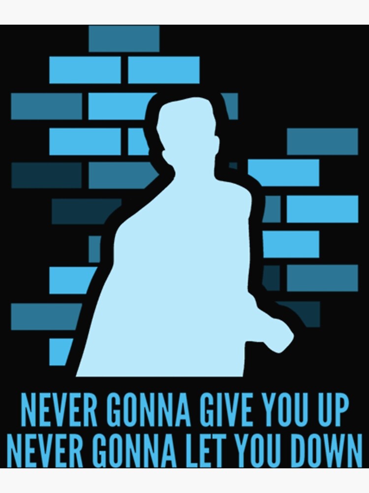 Rick Roll (Never Gonna Give You Up) Lyrics Greeting Card for Sale by  KnownNowhere