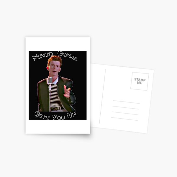 Rick Astley meme Postcard for Sale by blurry-mind