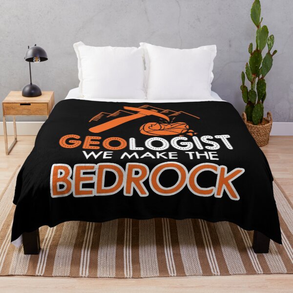 Item preview, Geologist We Make The Bedrock designed and sold by UnknownArtistt.
