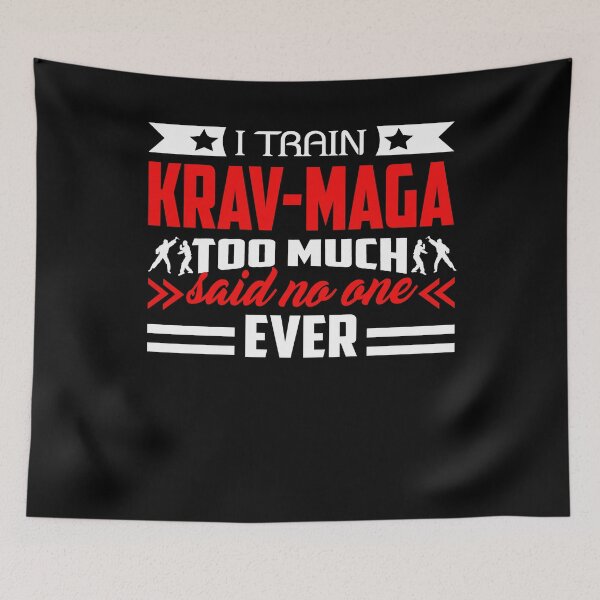 Item preview, I Train Krav-Maga Too Much Said No One Ever designed and sold by UnknownArtistt.