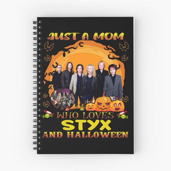Item preview, Just A Mom Who Loves STYX And Halloween designed and sold by SamanthaRich33.