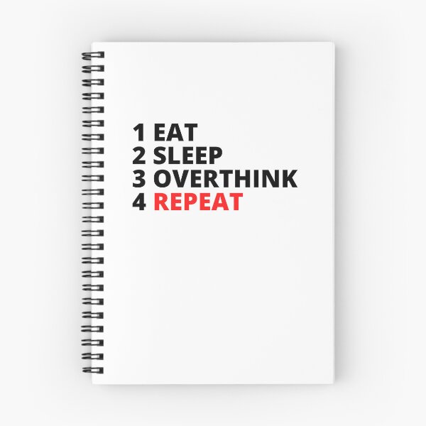 Item preview, Eat Sleep Overthink Repeat designed and sold by BookOfE.