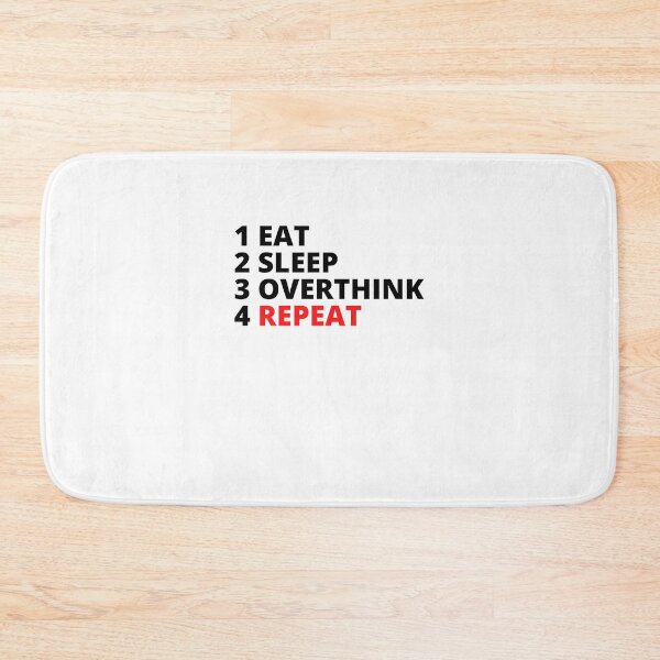Item preview, Eat Sleep Overthink Repeat designed and sold by BookOfE.