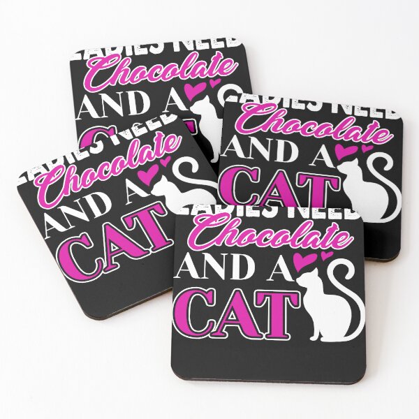 Artikelvorschau, Ladies Need Chocolate And A Cat entworfen und verkauft von UnknownArtistt.