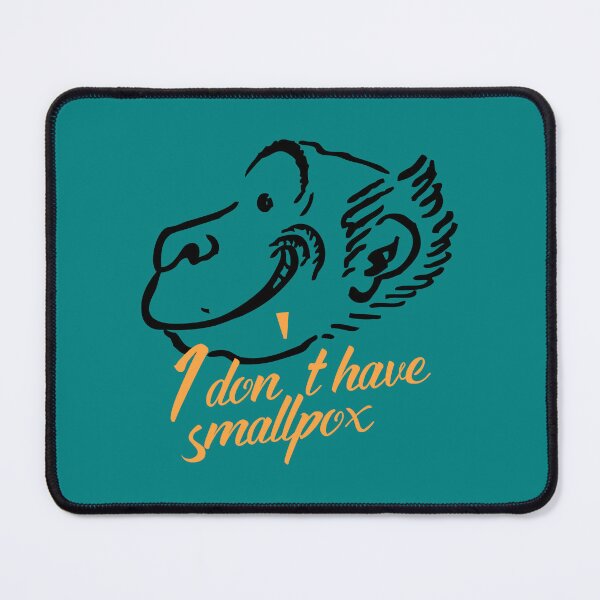 Item preview, I don't have smallpox, Funny Cool Best color art designed and sold by artdragongift 15.