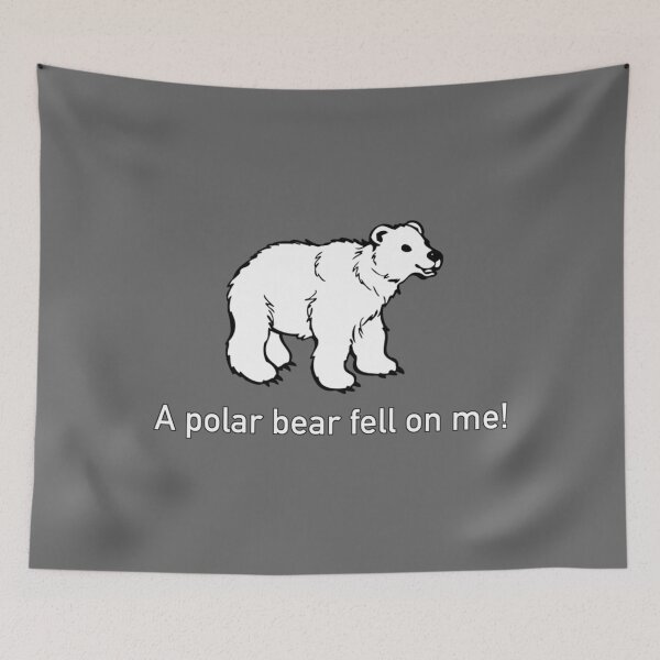 Item preview, A Polar Bear Fell on Me! Road House Classic designed and sold by EnricofCoppola.