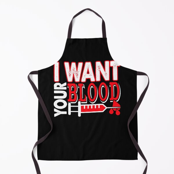 Item preview, Phlebotomist I Want Your Blood designed and sold by UnknownArtistt.