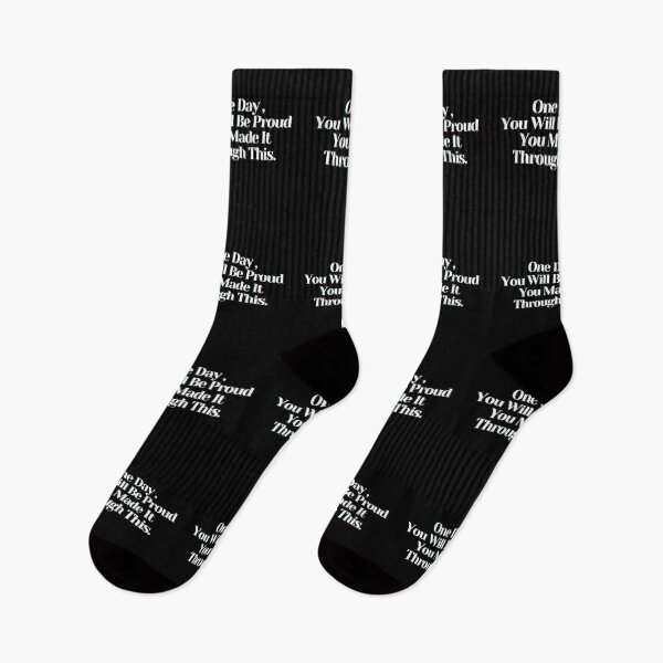Item preview, One Day ,You Will Be Proud You Made It Through This. designed and sold by PostiveText.