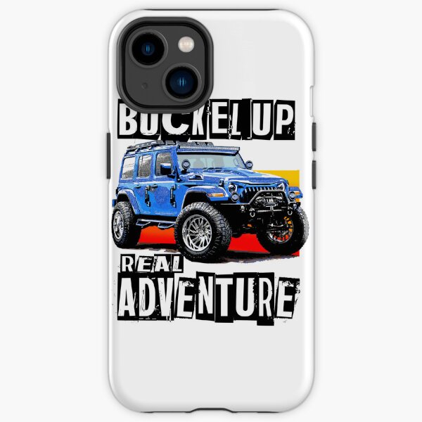 Buckle up real adventure iPhone Tough Case