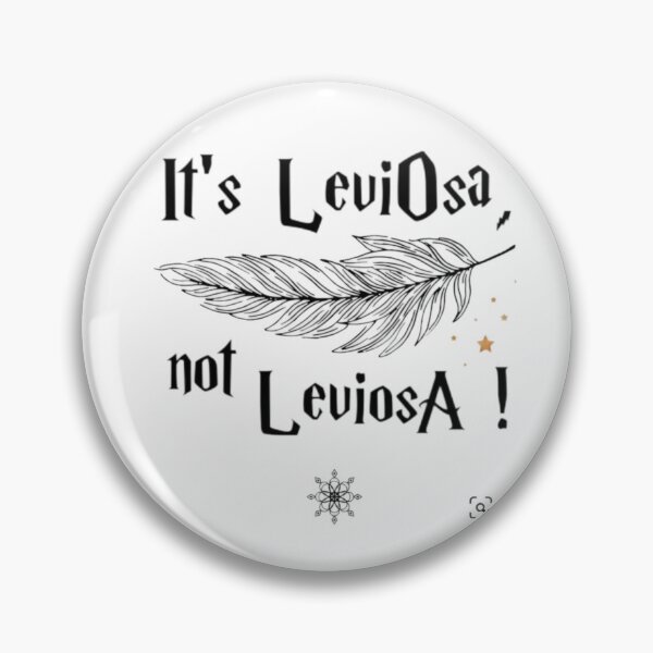Item preview, It's leviosa not leviosa hermione granger  designed and sold by Tvdesignx.