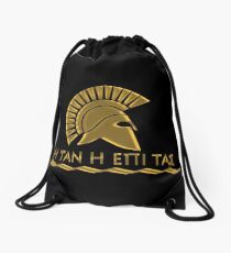 Spartan warrior - Come back with your shield or on it Drawstring Bag