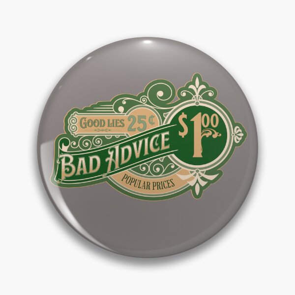 Item preview, Good Lies, Bad Advice, and Popular Prices designed and sold by the-other-joe.