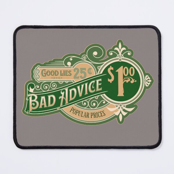 Item preview, Good Lies, Bad Advice, and Popular Prices designed and sold by the-other-joe.