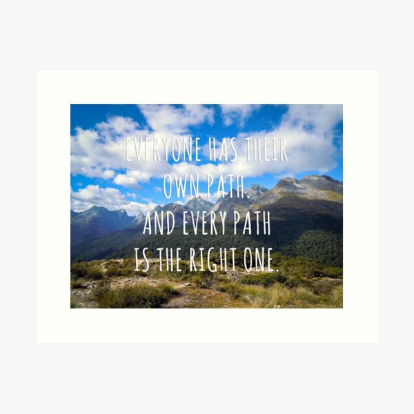Everyone has their own path - New Zealand Travel Series Art Print