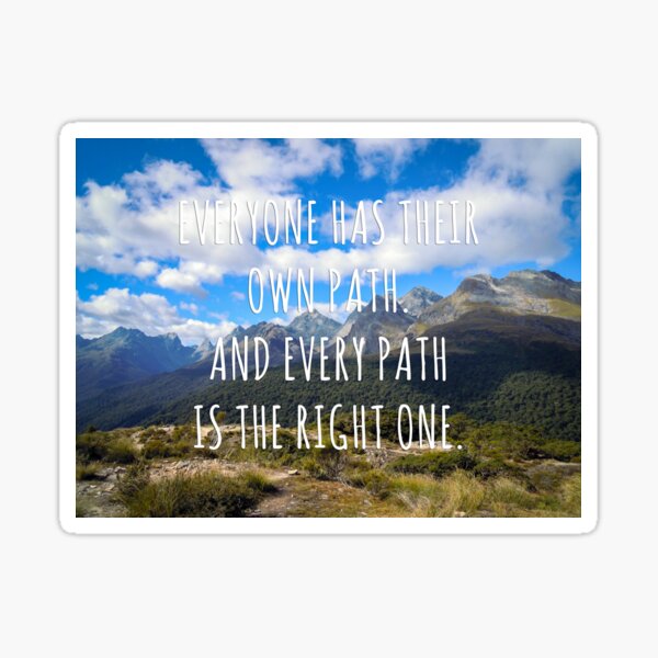 Everyone has their own path - New Zealand Travel Series Sticker