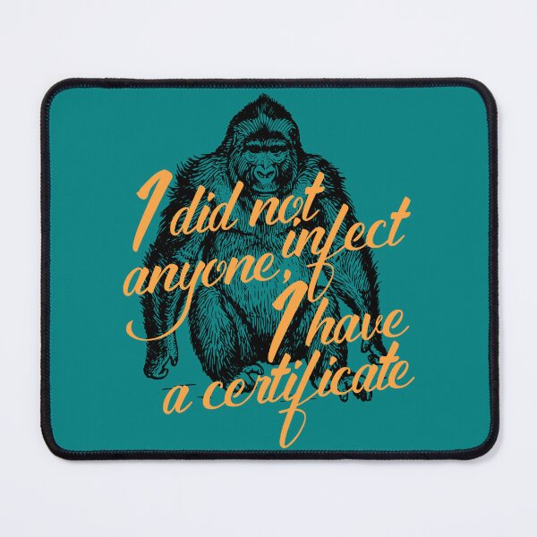 Item preview, I did not infect anyone, I have a certificate, Funny Cool Best color art designed and sold by artdragongift 15.