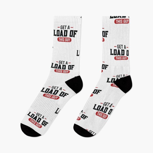 Item preview, Get A Load Of This Guy Funny | Funny Tee shirts for men | Hoodie | Clothing designed and sold by mvernondesigns.