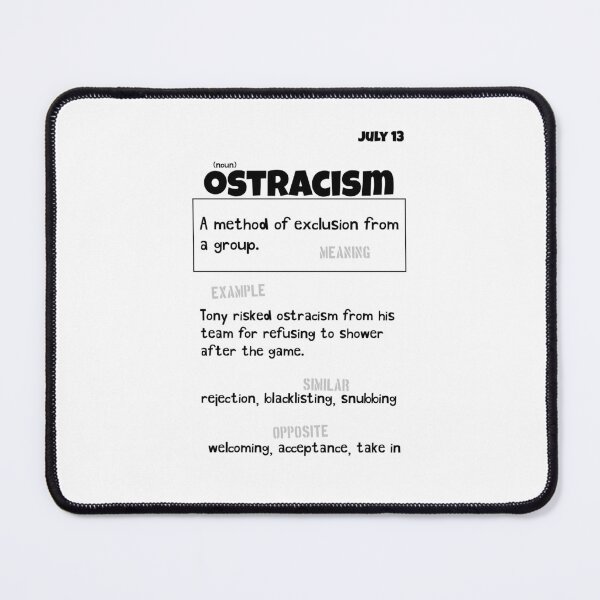 Item preview, July 13 Ostracism designed and sold by Square Root of Squid.