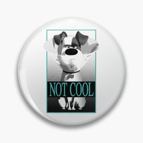 Artikelvorschau, The Secret Life of Pets 2 Not Cool entworfen und verkauft von SummerGuigan.