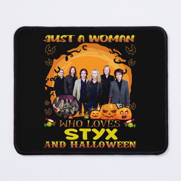 Item preview, Just A Woman Who Loves STYX And Halloween designed and sold by SamanthaRich33.
