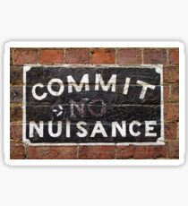 Commit Nuisance Sticker