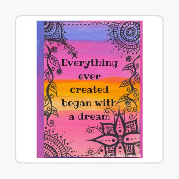 Rainbow positivity quote, dream big Sticker