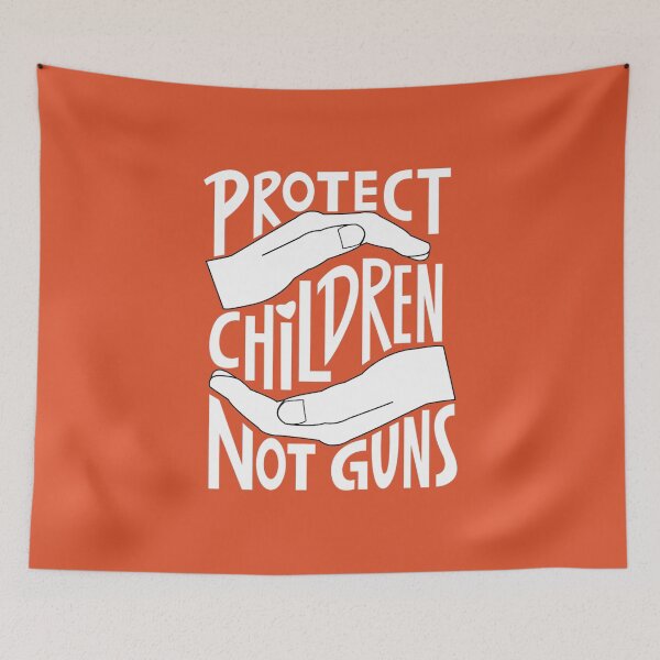 Item preview, Protect Children Not Guns Wear Orange Protect Kids designed and sold by KarlHenning.