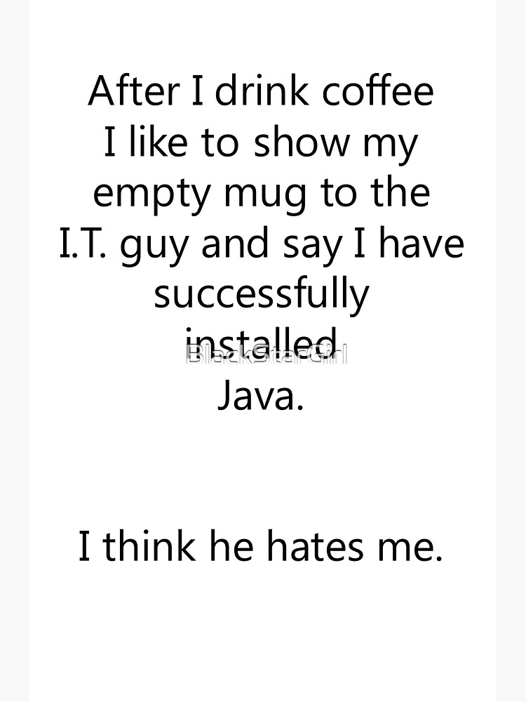 "Successfully Installed Java Funny Quote" Poster for Sale by