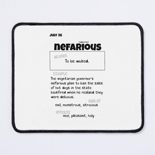 Item preview, July 26 Nefarious designed and sold by Square Root of Squid.