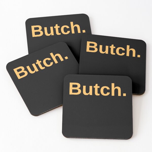 Item preview, Butch. designed and sold by LP.