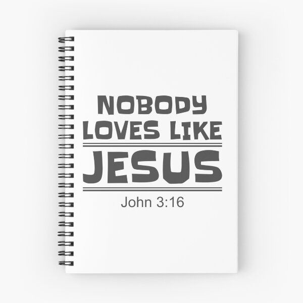 Item preview, Christian Design - Nobody Loves Like Jesus - John 3 verse 16 designed and sold by simplydesignart.