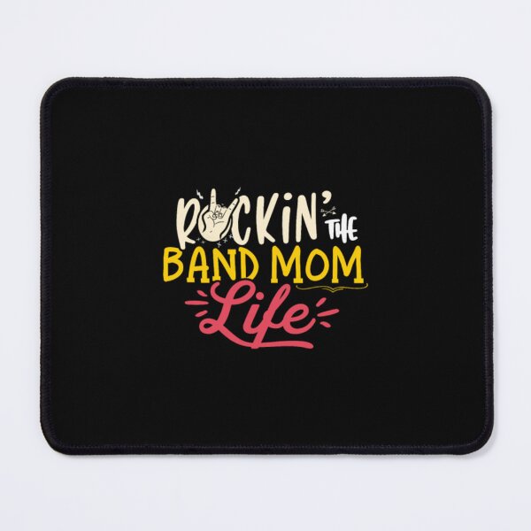 Item preview, Rockin The Band Mom Life Band Mom designed and sold by GiaTianes.